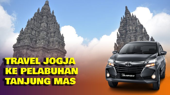 Travel Jogja ke Pelabuhan Tanjung Mas Semarang